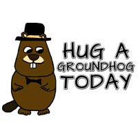 Hug a Groundhog Today