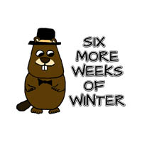 Six More weeks of Winter
