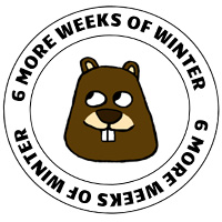 Six More weeks of Winter